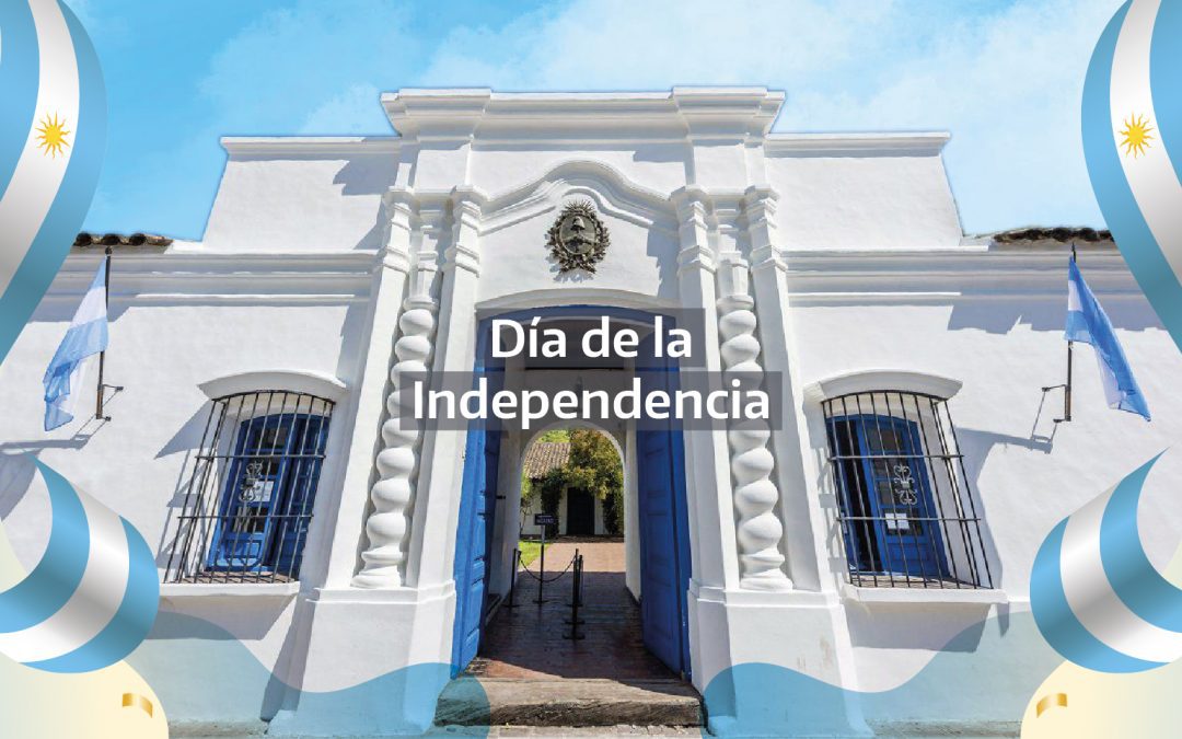 Día de la Independencia: ¿por qué se celebra hoy en la Argentina?